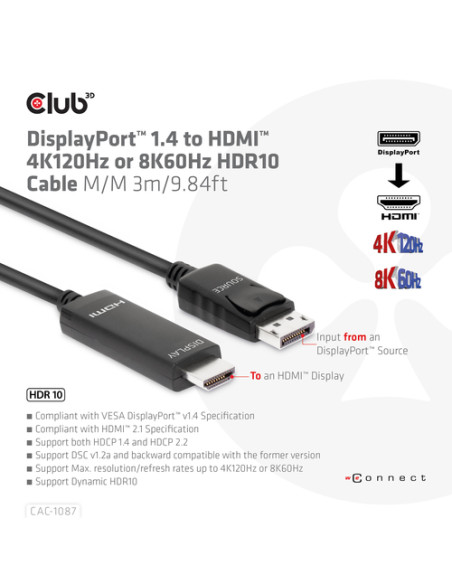 CLUB3D CAC-1087 cavo e adattatore video 3 m DisplayPort HDMI Nero