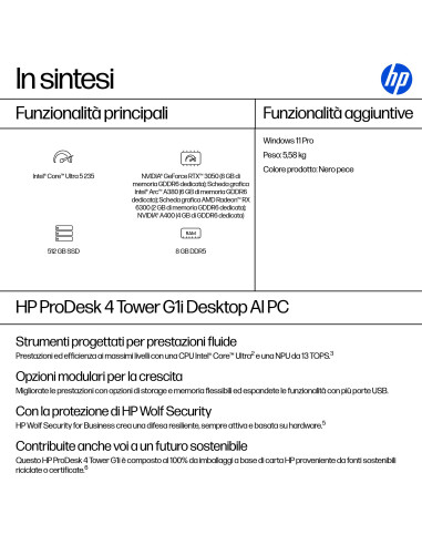 HP ProDesk 4 G1i AI PC Intel Core Ultra 5 235 8 GB DDR5-SDRAM 512 GB SSD Windows 11 Pro Tower Nero