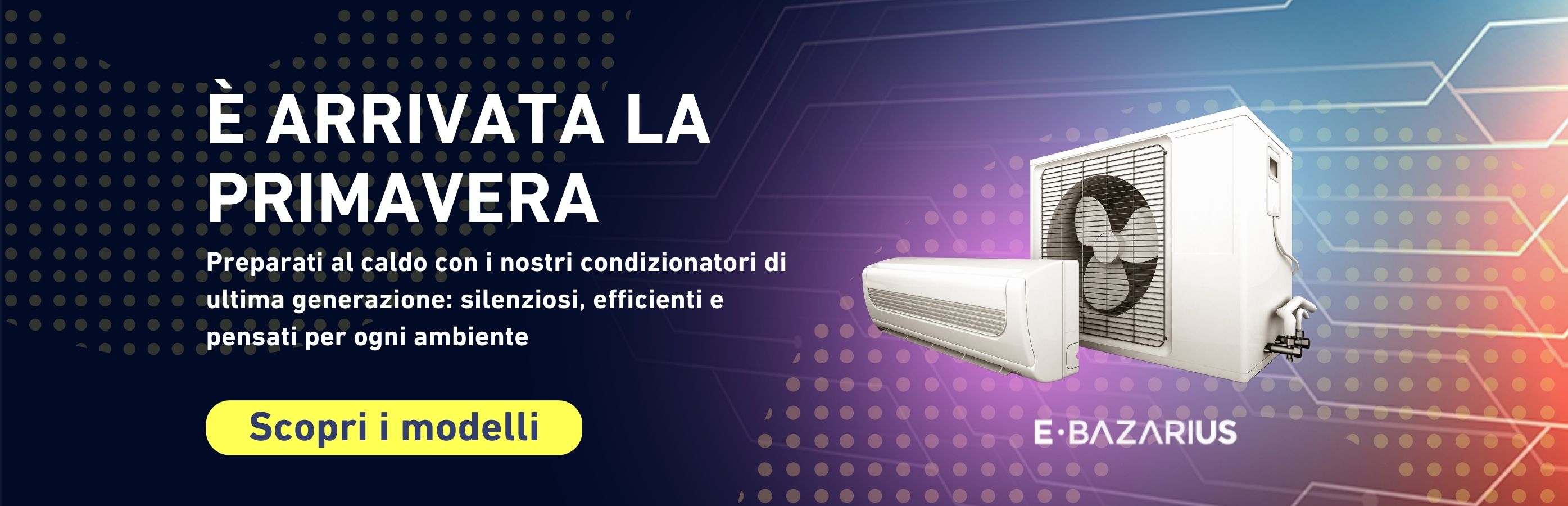 È arrivata la primavera, scopri i condizionatori